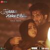 Juda Hoke Bhi - Stebin Ben